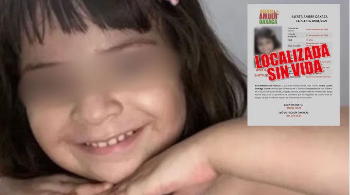 Localizan sin vida a Noelia Daylen, niña de 4 años desaparecida tras el asesinato de su madre en Oaxaca