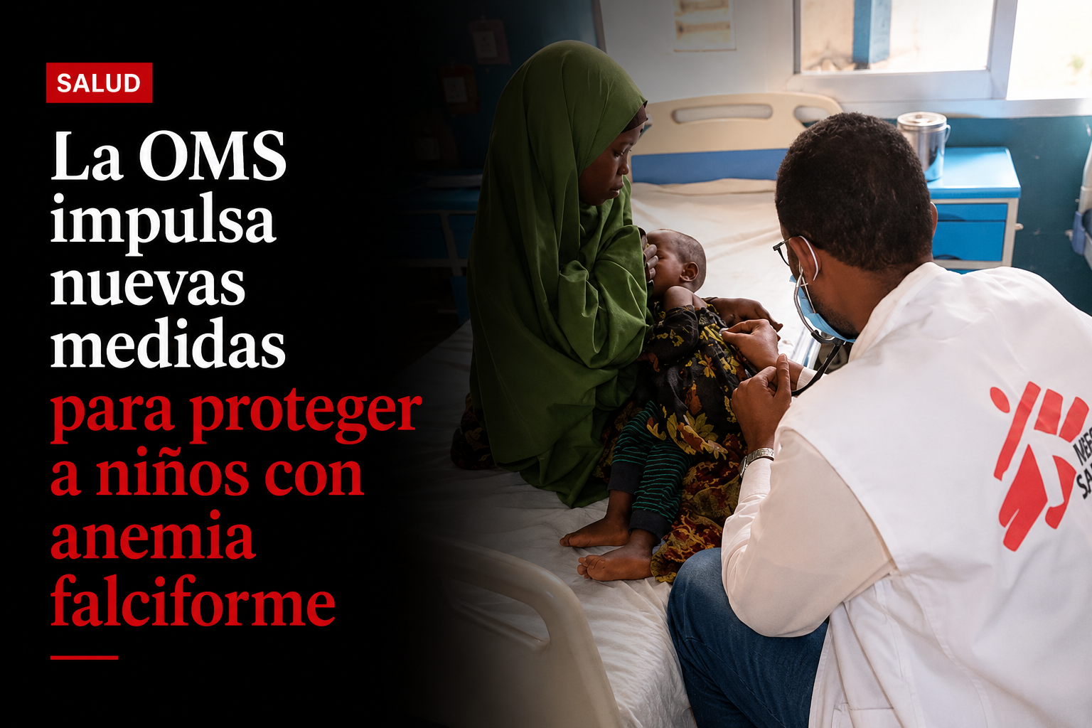 La OMS impulsa nuevas medidas para proteger a niños con anemia falciforme