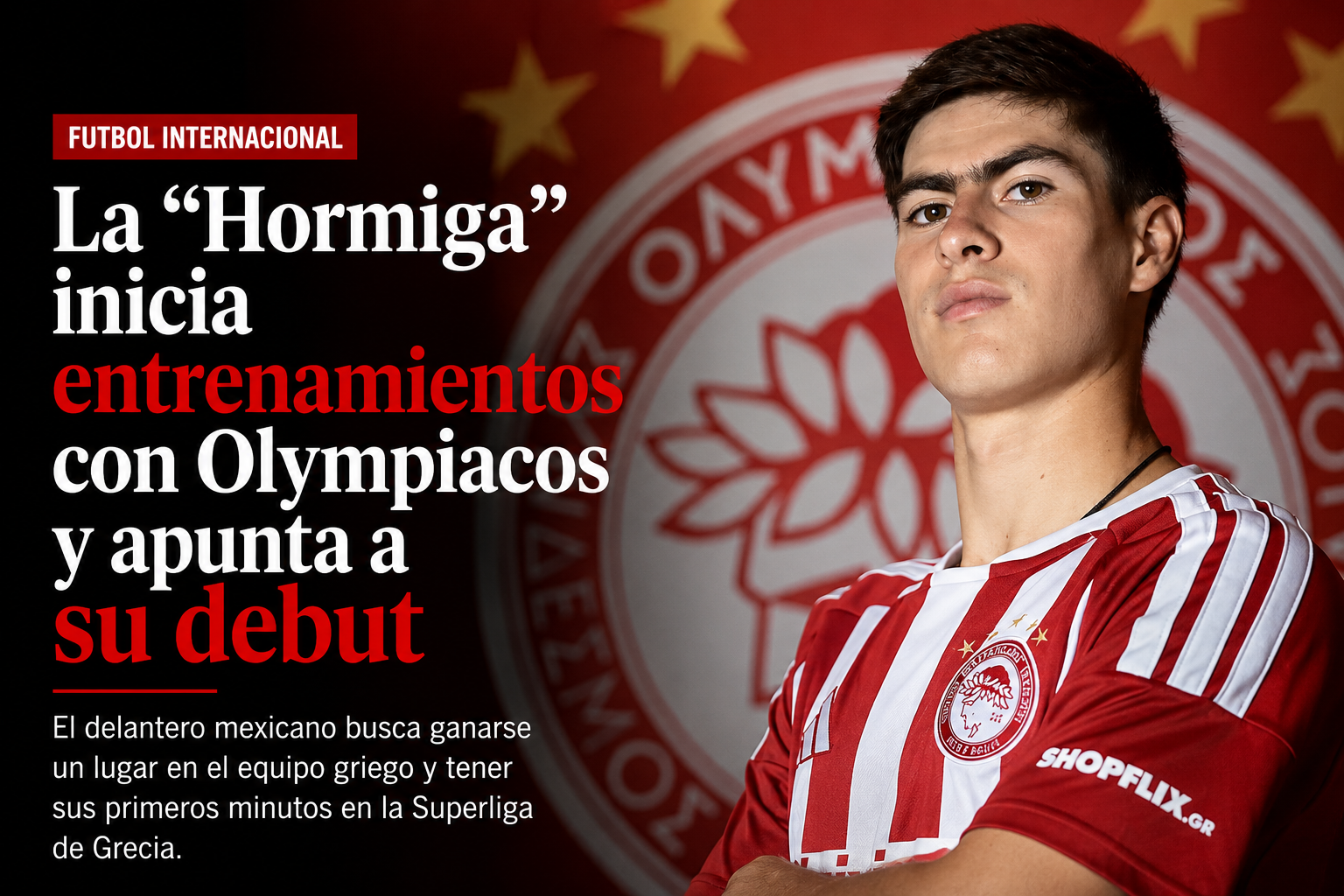 La “Hormiga” inicia entrenamientos con Olympiacos y apunta a su debut