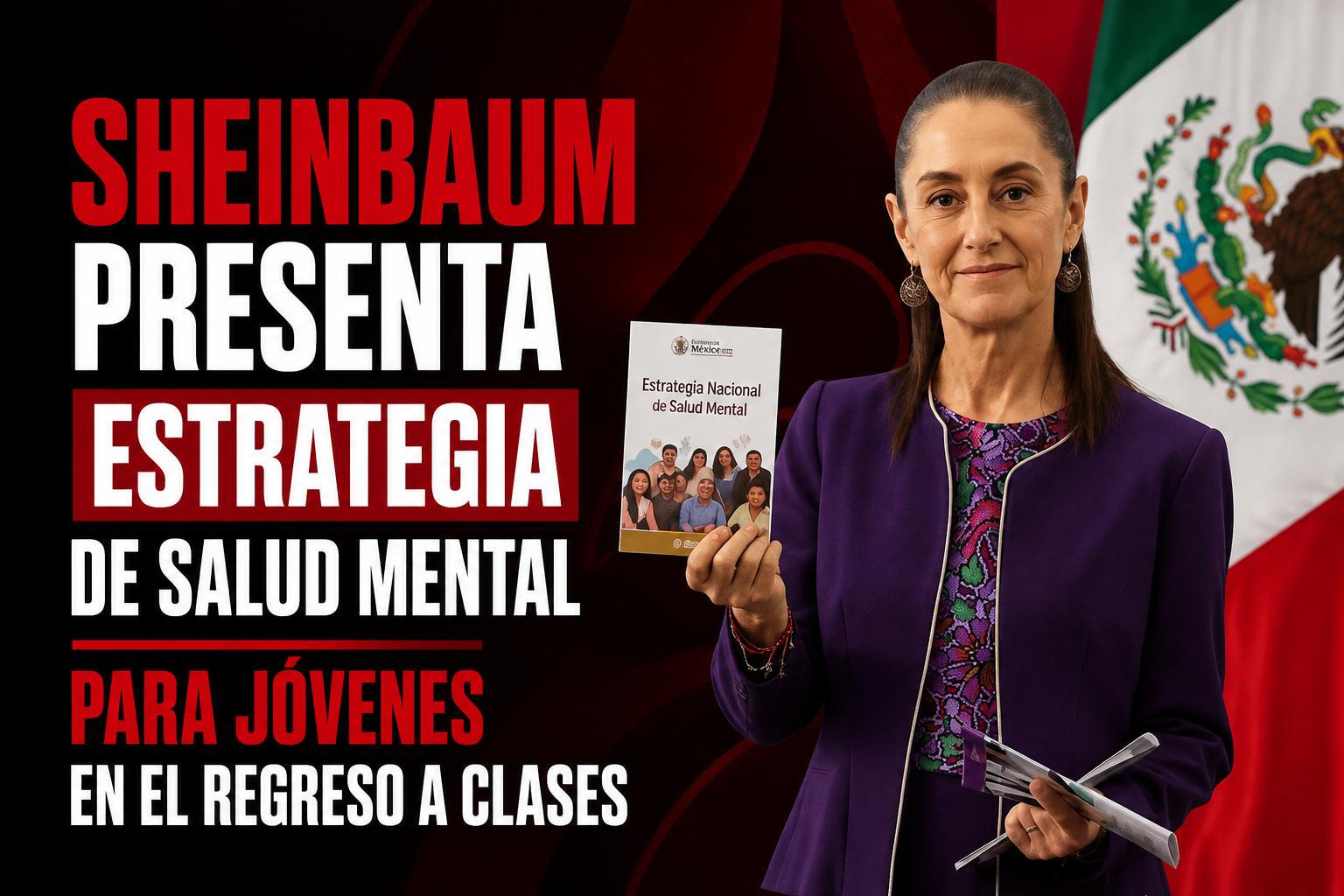 Sheinbaum presenta estrategia de salud mental para jóvenes en el regreso a clases