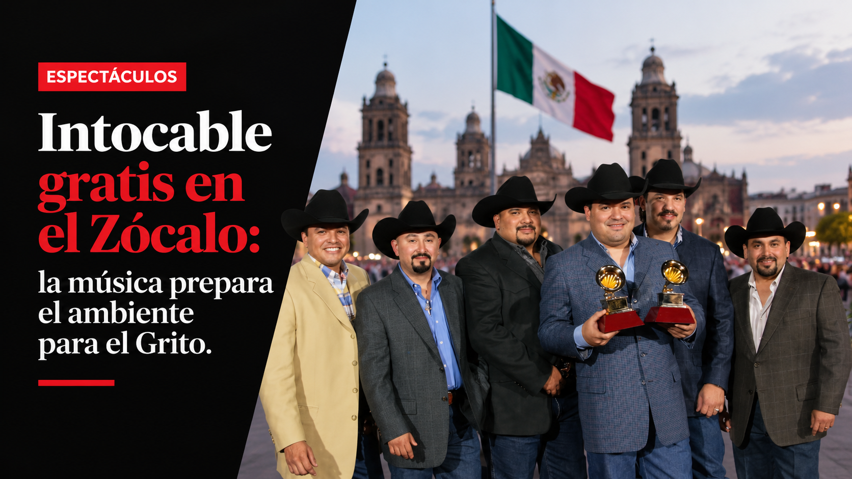 Intocable gratis en el Zócalo: la música prepara el ambiente para el Grito